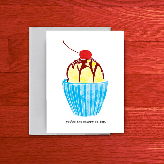 "You're the Cherry on Top" Card